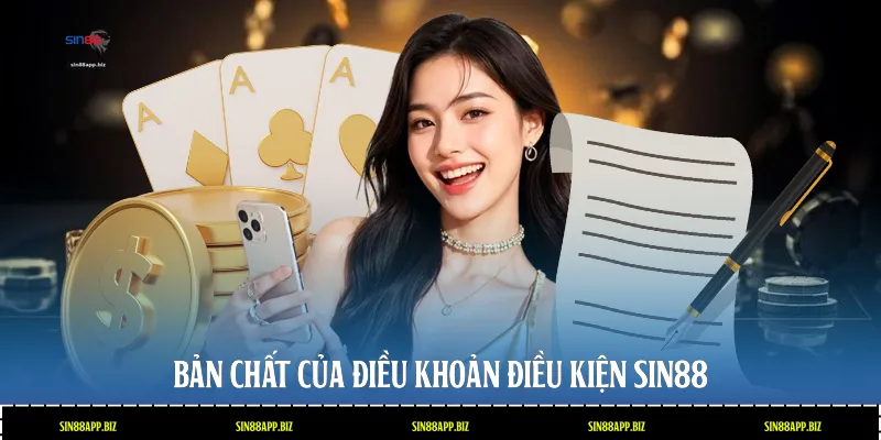 Bản chất của điều khoản điều kiện Sin88