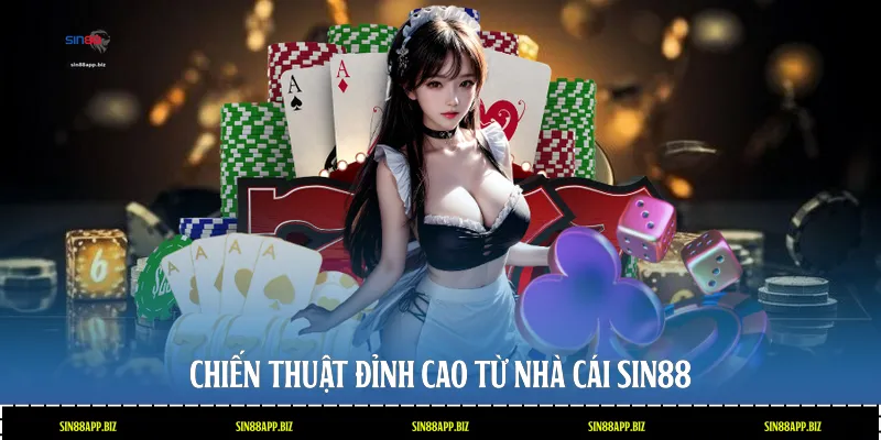 Chiến thuật đỉnh cao từ nhà cái Sin88