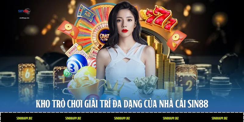 Kho trò chơi giải trí đa dạng của nhà cái Sin88