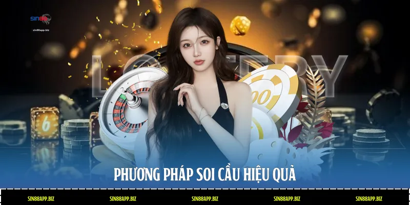 Phương pháp soi cầu hiệu quả